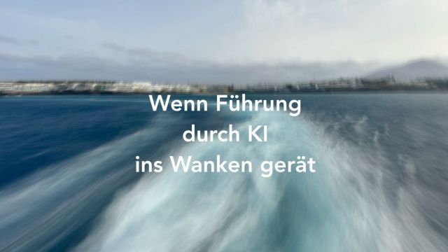 SF225 Wenn Führung durch KI ins Wanken gerät